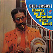 BILL COSBY / Hooray For The Salvation Army Band!